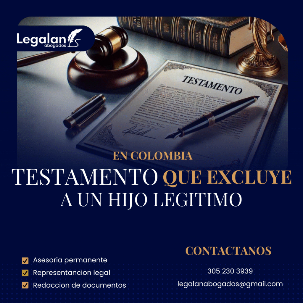 Testamento que excluye a un hijo legítimo