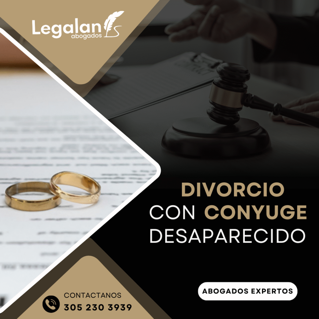 Divorcio con cónyuge desaparecido en Colombia