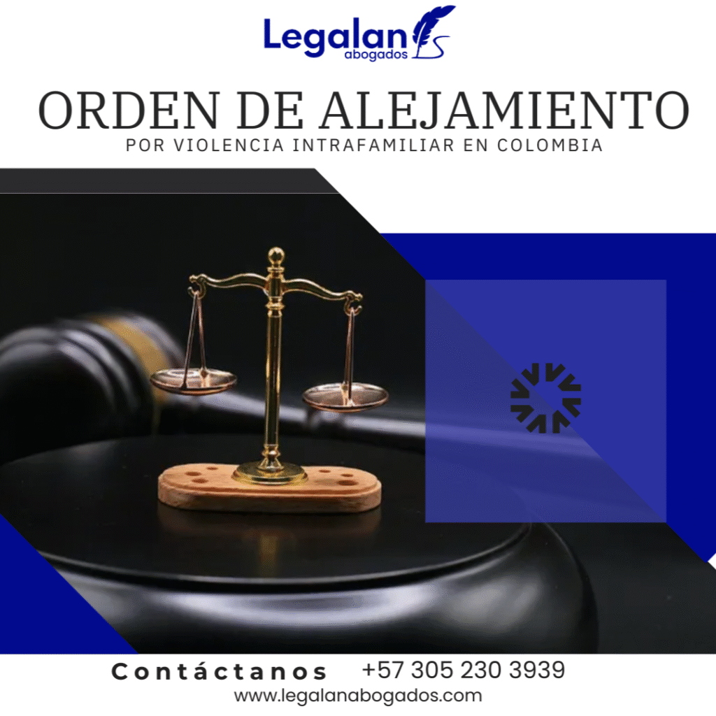Orden de Alejamiento en colombia