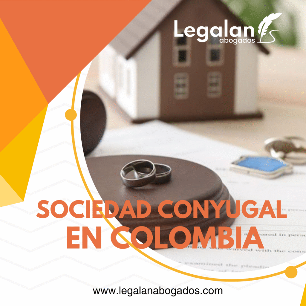 sociedad conyugal en colombia